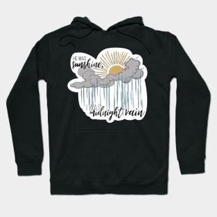 Midnight rain Hoodie